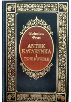 Antek  Katarynka i inne nowele