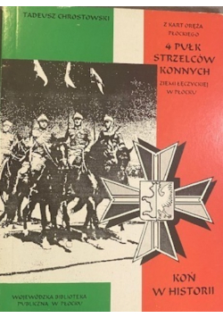 4 pułk strzelców konnych ziemi łęczyckiej w Płocku Koń w historii