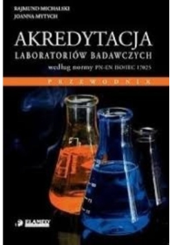 Akredytacja Laboratoriów Badawczych