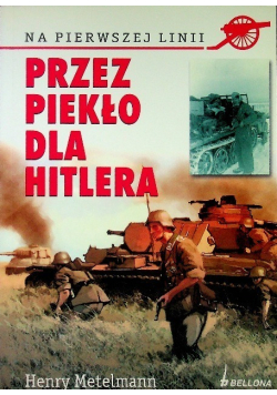 Przez piekło dla Hitlera