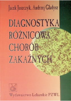 Diagnostyka różnicowa chorób zakaźnych