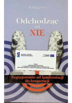 Odchodząc od Nie negocjowanie od konfrontacji do kooperacji