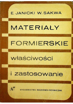 Materiały formierskie właściwości i zastosowanie