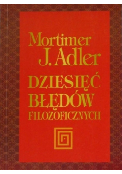 Dziesięć błędów filozoficznych
