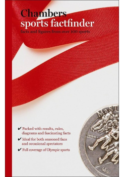 Chambers Sports Factfinder: Facts & Figures for over 100 Sports