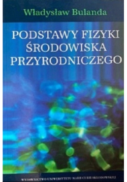 Podstawy fizyki środowiska przyrodniczego