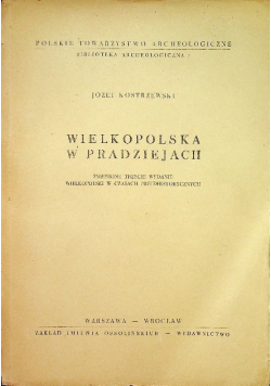 Wielkopolska w pradziejach