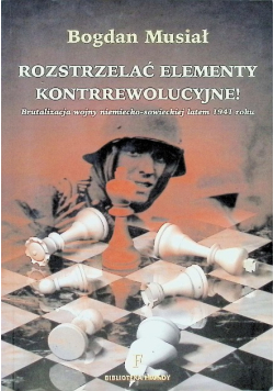 Rozstrzelać elementy kontrrewolucyjne