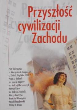 Przyszłość cywilizacji Zachodu