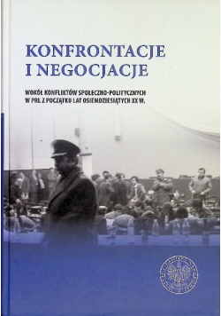 Konfrontacje i negocjacje