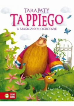 Tarapaty Tappiego w Magicznym Ogrodzie