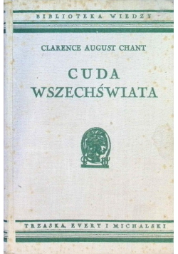 Cuda Wszechświata około 1935 r.