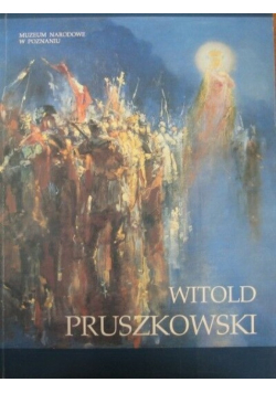 Witold Pruszkowski wystawa