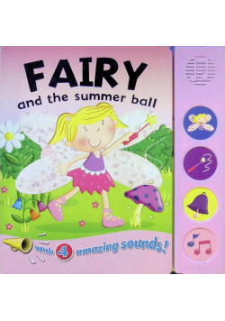Fairy and the Summer Ball