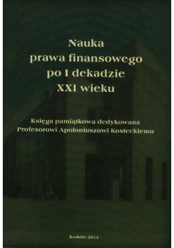 Nauka prawa finansowego po I dekadzie XXI wieku
