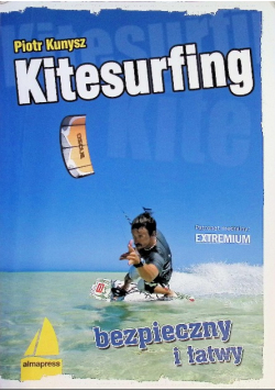 Kitesurfing bezpieczny i łatwy