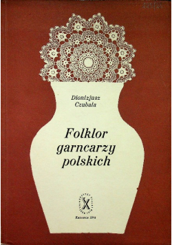 Folklor garncarzy polskich