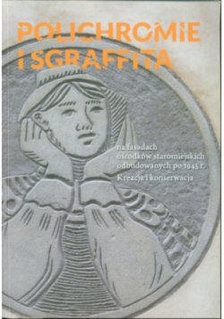 Polichromie i sgraffita