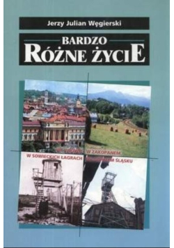 Bardzo różne życie