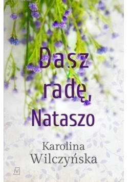 Dasz radę Nataszo
