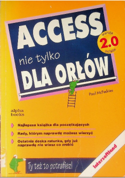 Ms access nie tylko dla orłów