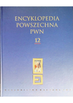 Encyklopedia Powszechna PWN Tom 12