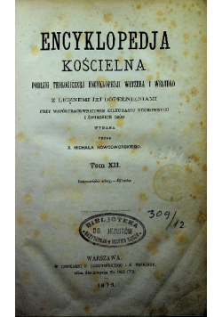 Encyklopedia Kościelna Tom 12 1879 r.