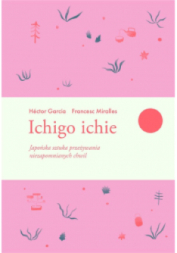 Ichigo ichie