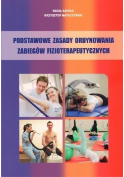 Podstawowe zasady ordynowania zabiegów