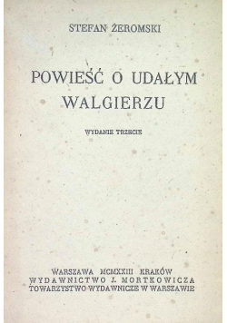 Powieść o udałym Walgierzu 1923 r.