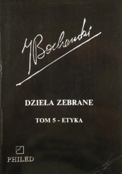 Bocheński Dzieła zebrane Tom 6