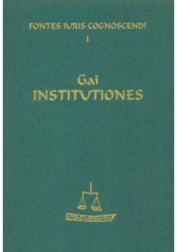 Gai Institutiones Tom I