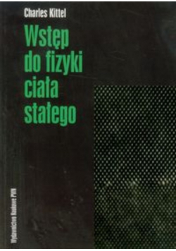 Wstęp do fizyki ciała stałego