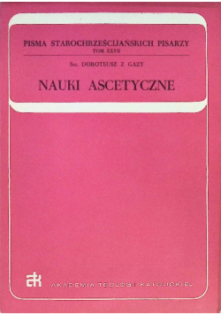 Nauki ascetyczne Tom 27