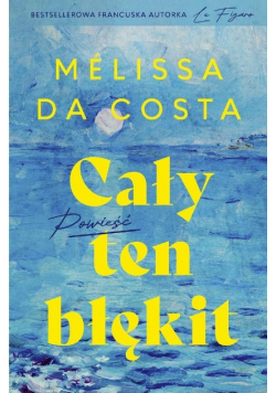 Cały ten błękit