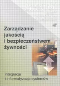 Zarządzanie jakością i bezpieczeństwem żywności