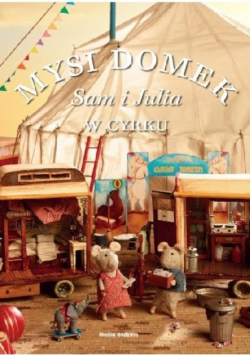 Mysi domek Sam i Julia w cyrku