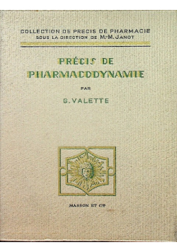 Precis de pharmacodynamie
