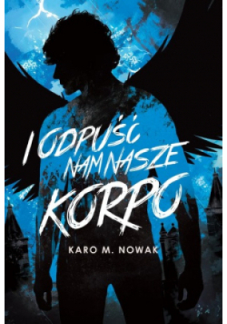 I odpuść nam nasze korpo