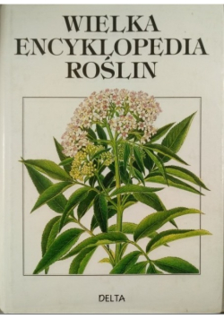 Wielka encyklopedia roślin