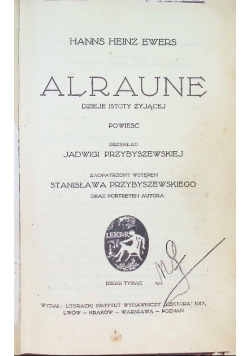 Alraune dzieje istoty żyjącej, 1917 r.