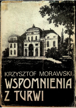 Wspomnienia z Turwi