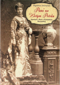 Pani na Złotym Potoku