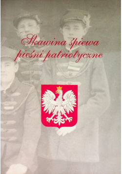 Skawina śpiewa pieśni patriotyczne