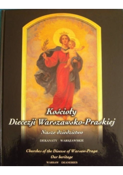Kościoły Diecezji Warszawsko - Praskiej