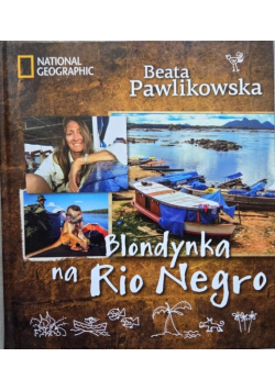 Blondynka na Rio Negro