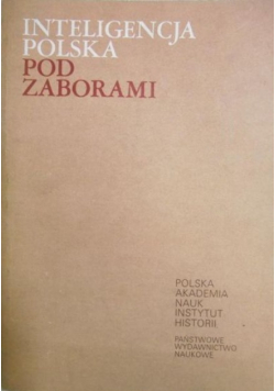 Inteligencja polska pod zaborami