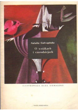 O wróżkach i czarodziejach