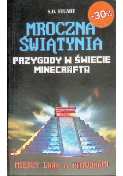 Przygody w świecie Minecrafta Tom 4 Mroczna świątynia
