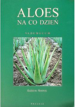 Aloes na co dzień